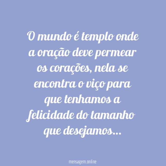 O mundo é templo