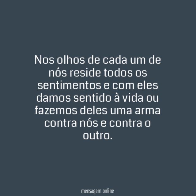 Olhos de cada um