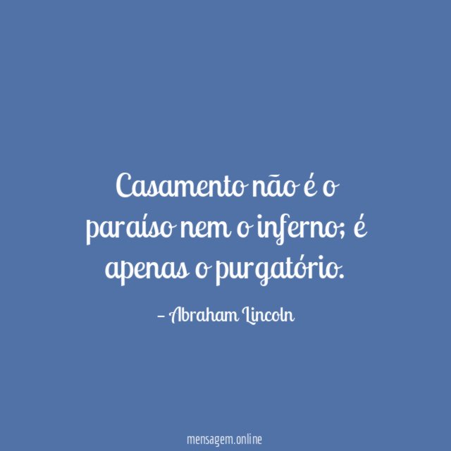 Casamento não é