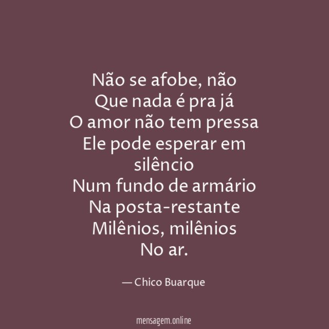O amor não tem pressa