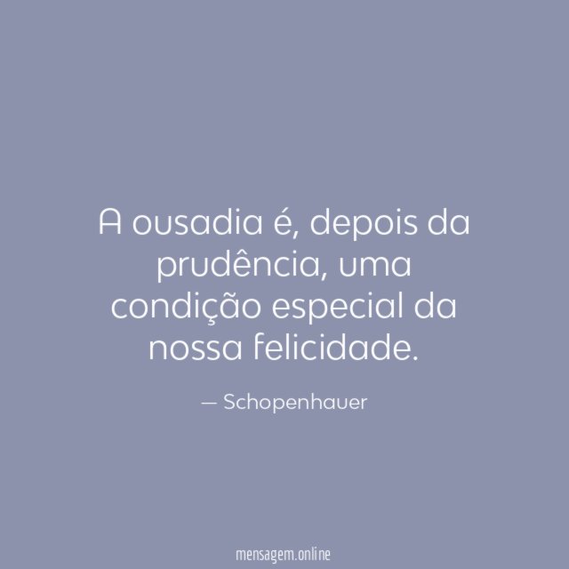 Ousadia e Prudência