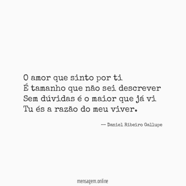 O amor que sinto por ti É tamanho que