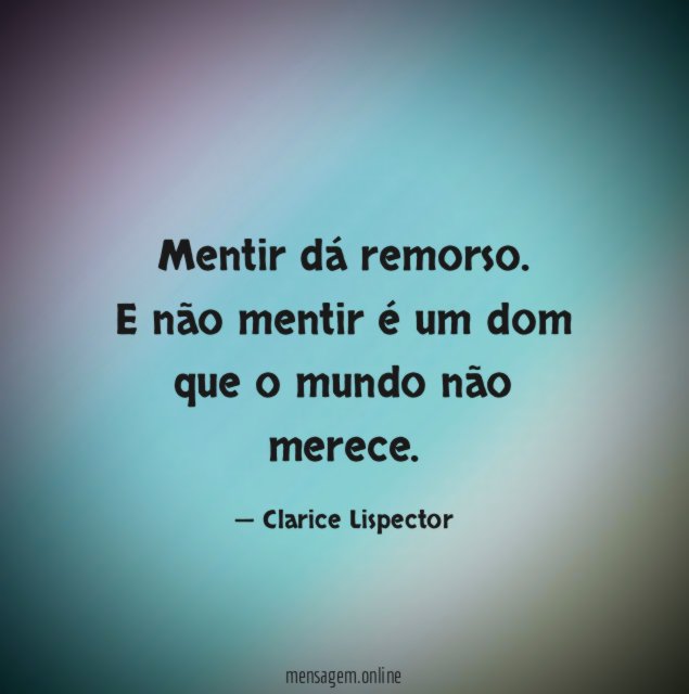 Mentir dá remorso