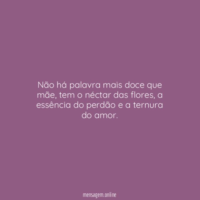 Não há palavra mais doce