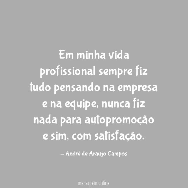 Satisfação pela equipe