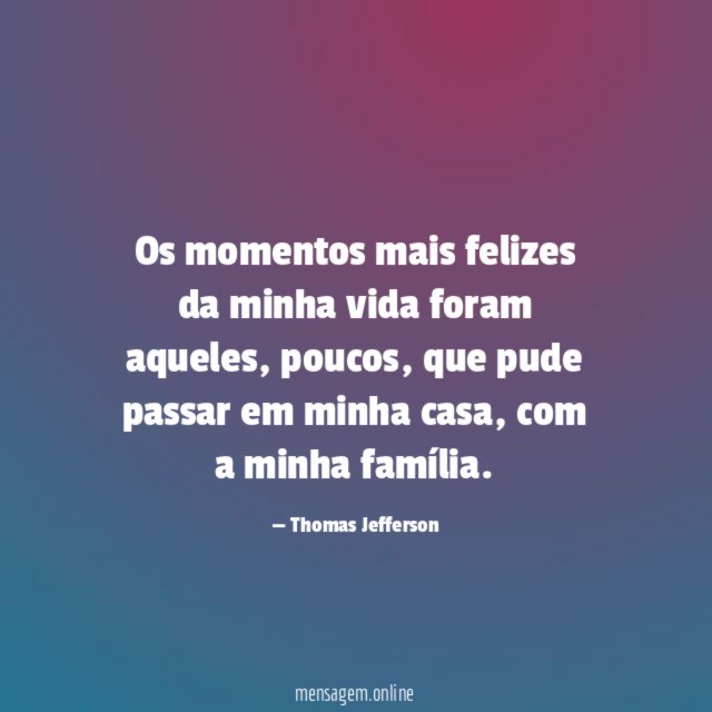 Os momentos mais felizes
