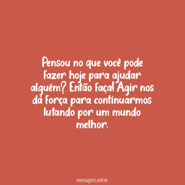 Lutando por um mundo melhor