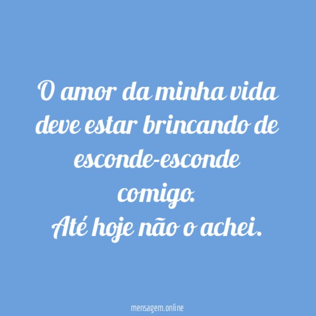 Amor da minha vida