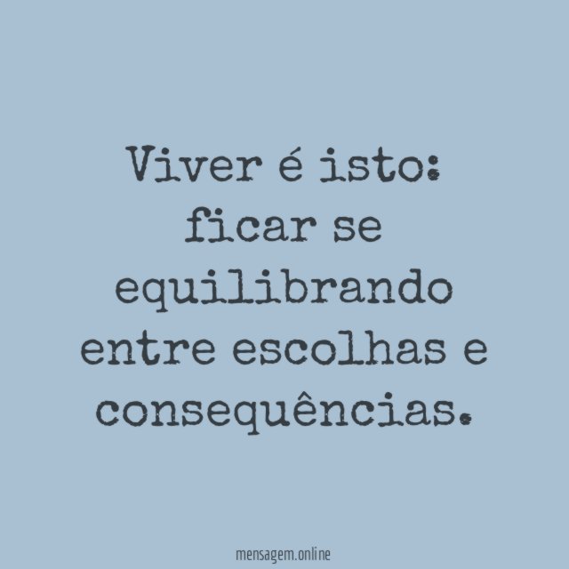 Escolhas da vida