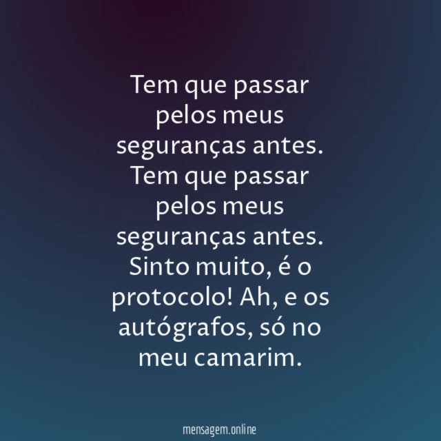 Para você falar comigo…