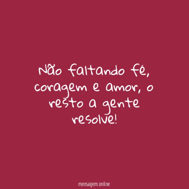 O resto a gente resolve!
