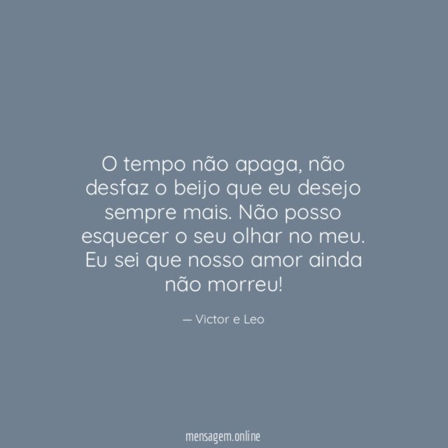 O Tempo Não Apaga