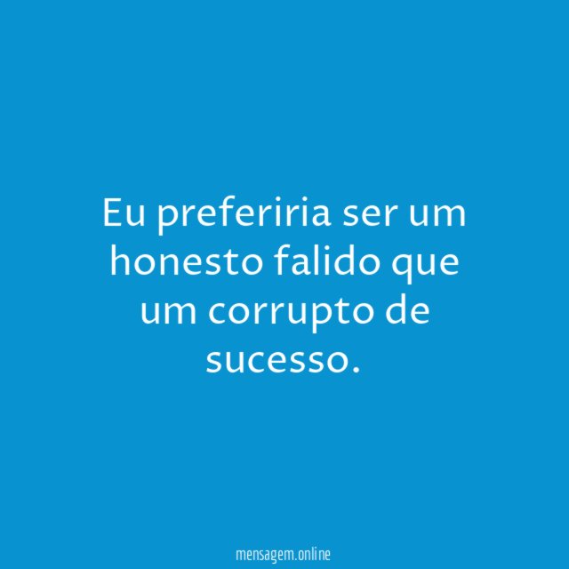 Por que não você?