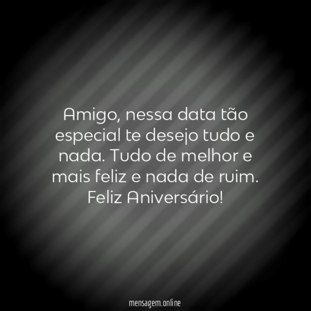 Parabéns, meu amigo!