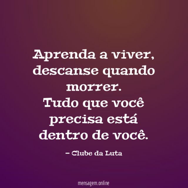 Aprenda a viver