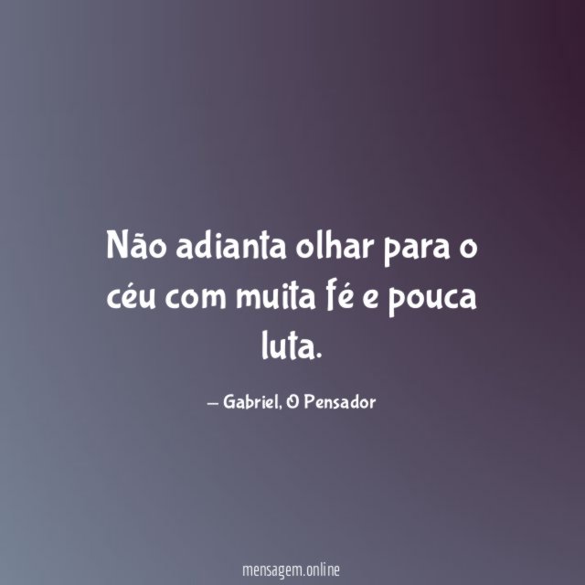Não adianta olhar para o céu com muita