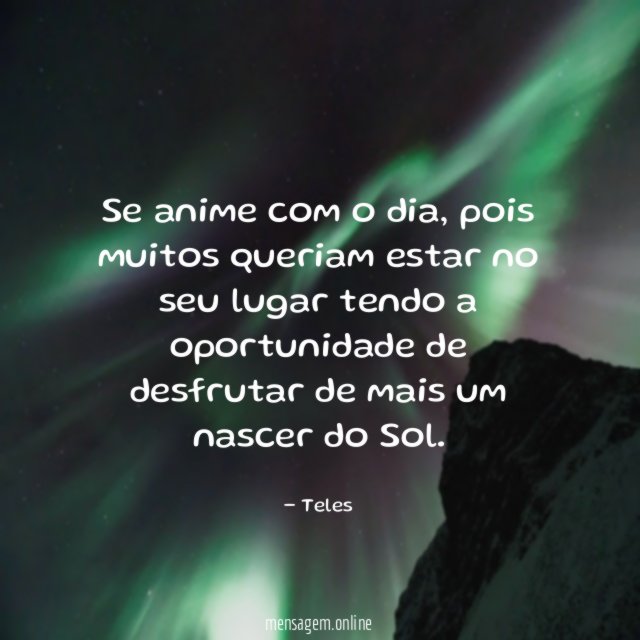 Mais um nascer do Sol