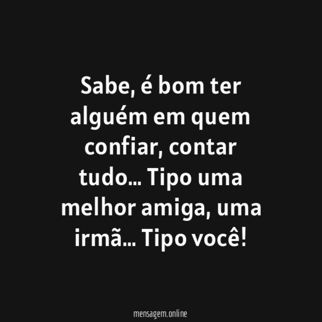 É bom ter alguém
