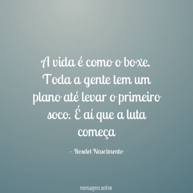 A vida é como o boxe