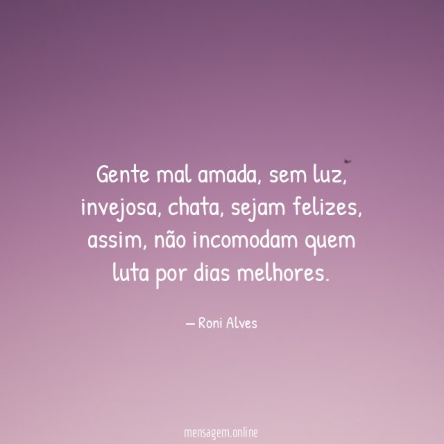 Gente mal amada