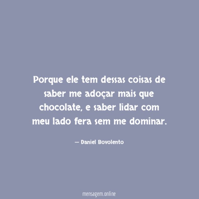 Me adoça mais que chocolate
