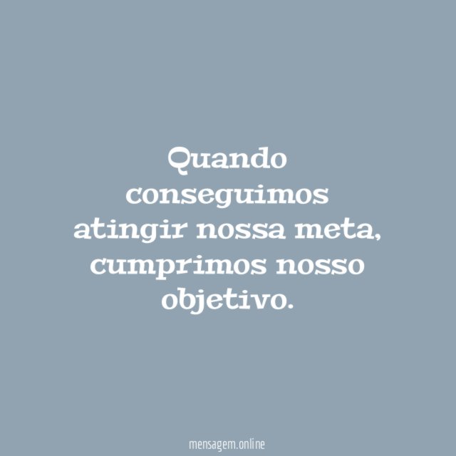 Quando conseguimos
