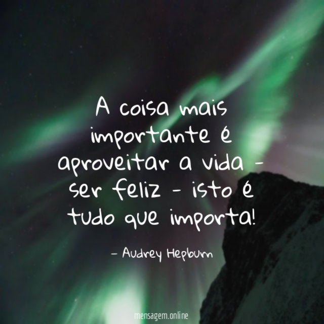 Seja feliz!