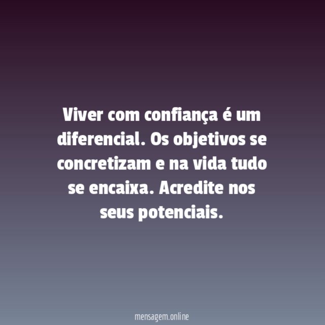 Viva com confiança