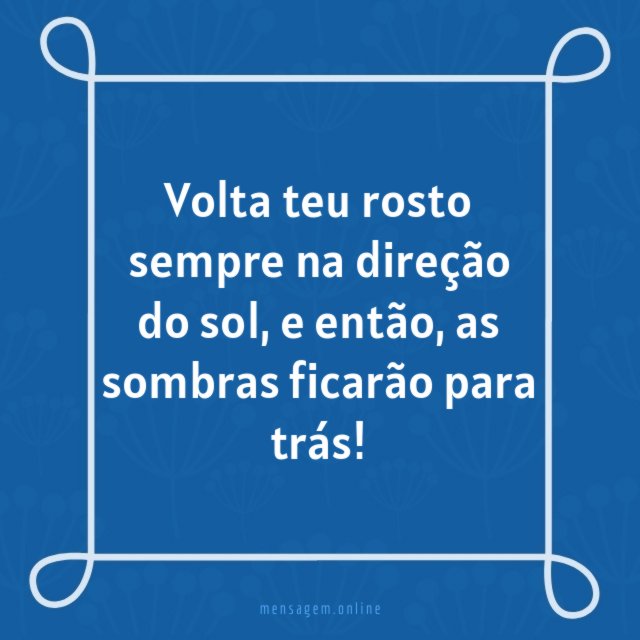 Sentir o Sol no seu rosto