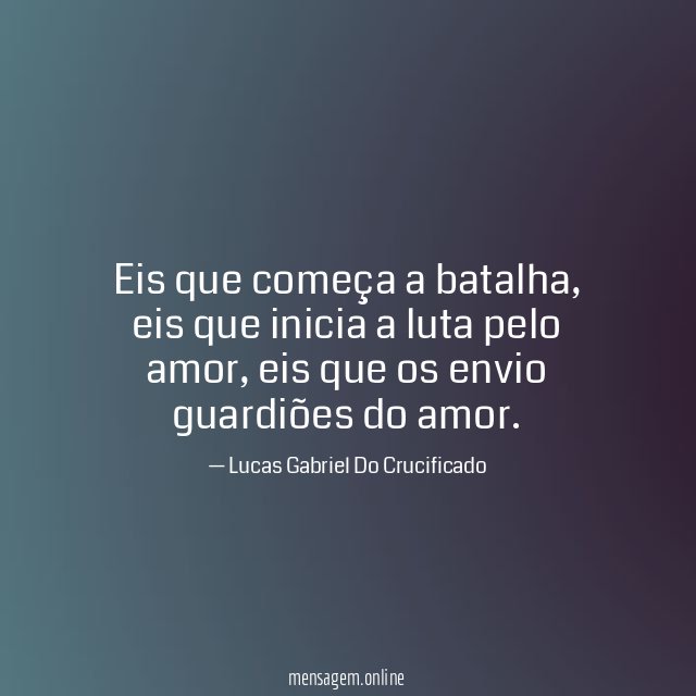 Eis que começa a batalha
