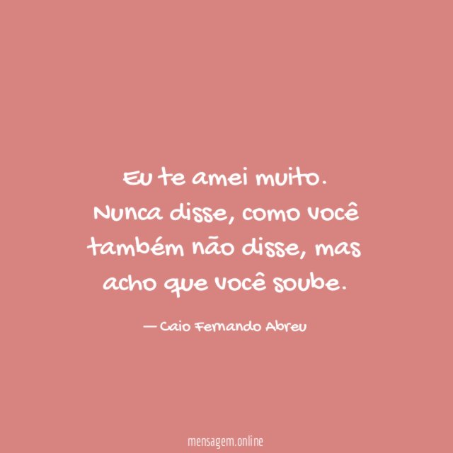 Te amei…