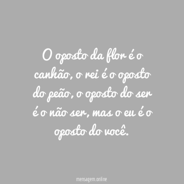 Oposto de você