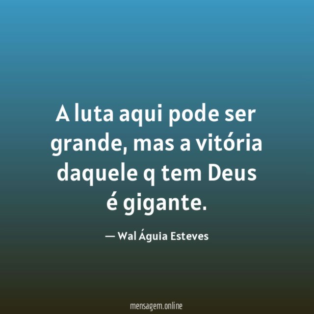 A luta aqui pode ser grande