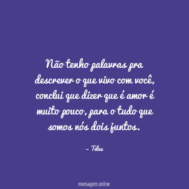 Amor é muito pouco