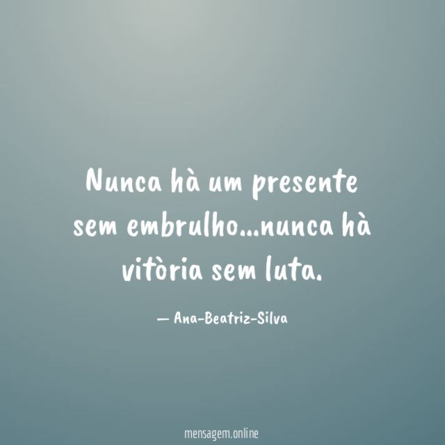 Nunca hà um presente sem embrulho