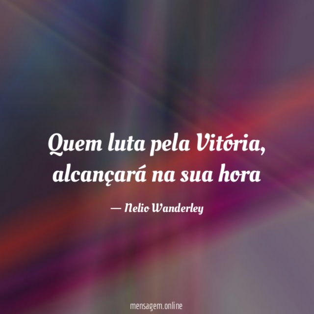 Quem luta pela Vitória