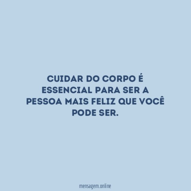 Cuidar do próprio corpo