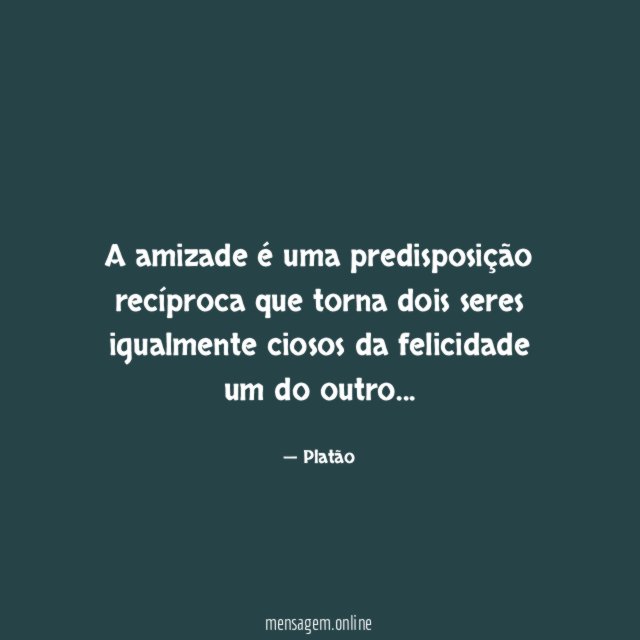 A amizade é uma predisposição