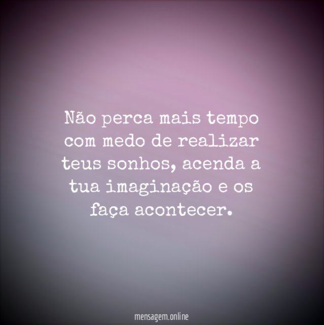 Não perca mais tempo