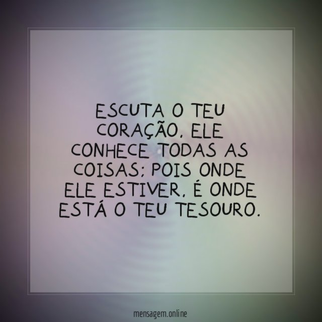 Escuta o teu coração