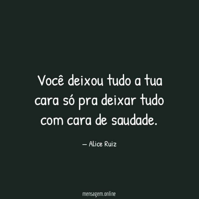 Cara de saudade