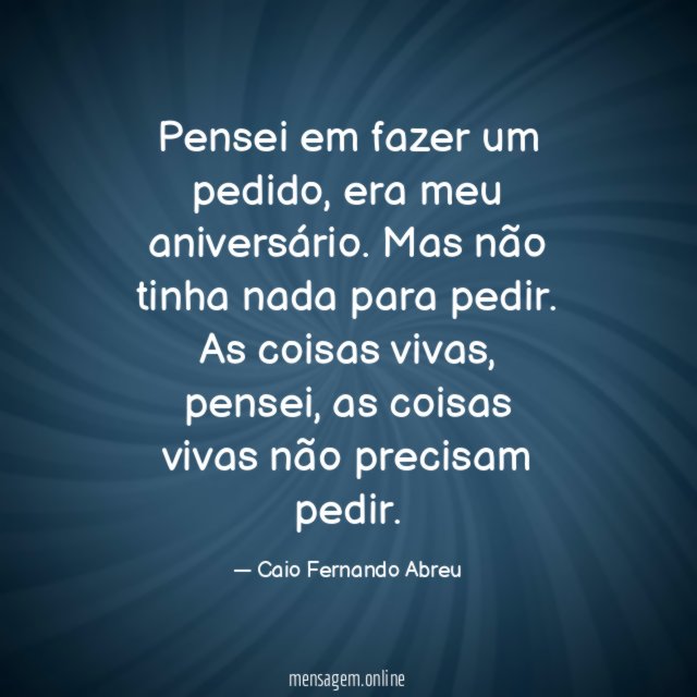 Pensei em fazer um pedido