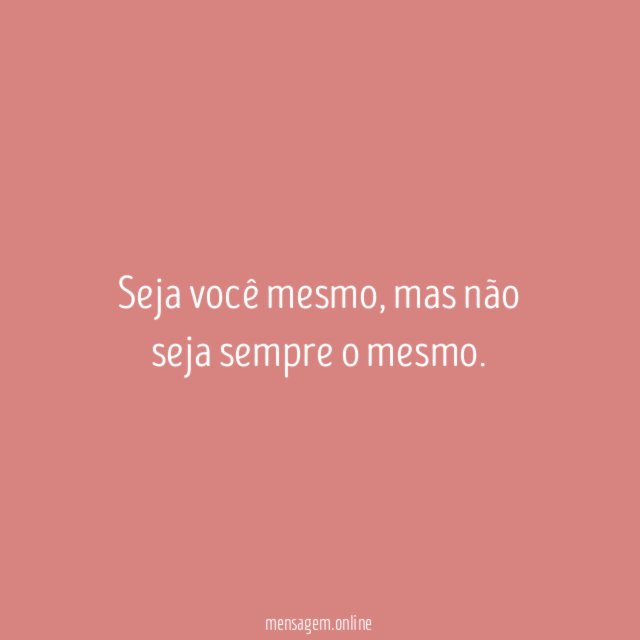 Sempre o Mesmo