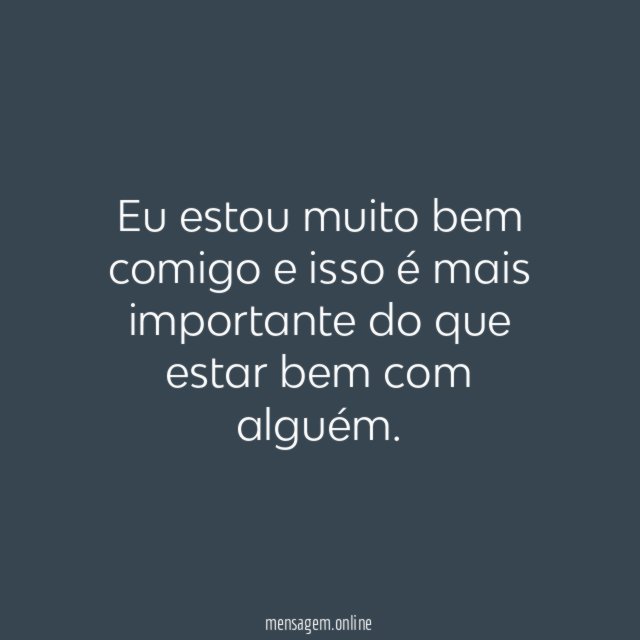 Estou bem comigo