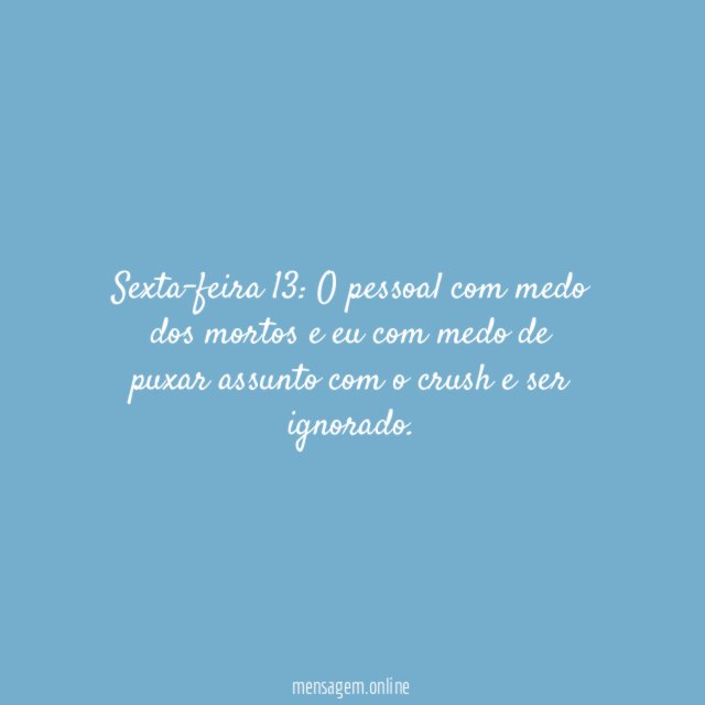 Não me ignora