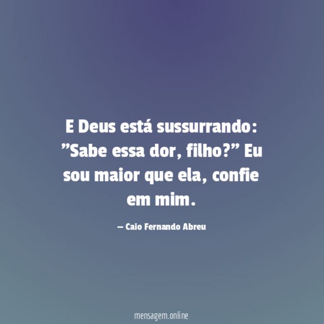 E Deus está sussurrando