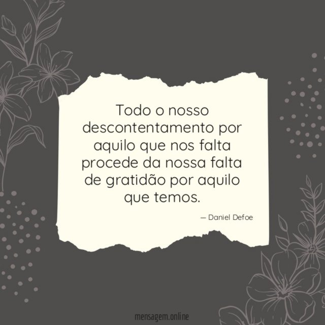 Todo o nosso descontentamento por aquilo que nos