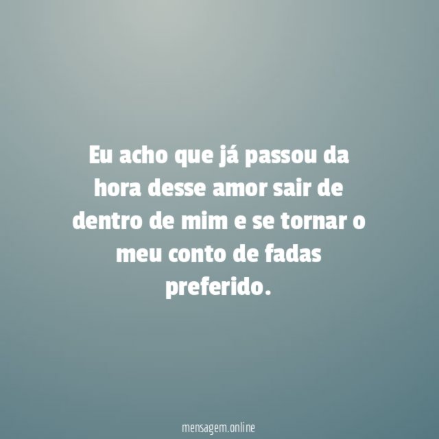 Já passou da hora
