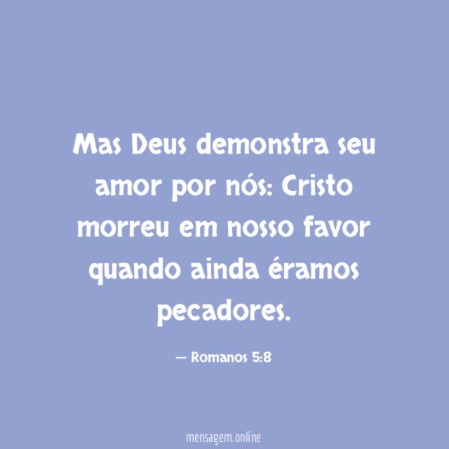 Deus demonstra seu amor