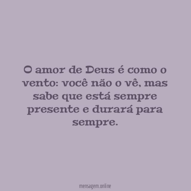 O amor de Deus é como o vento